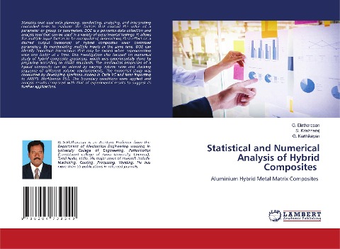 Statistical and Numerical Analysis of Hybrid Composites: Aluminium Hybrid Metal Matrix Composites