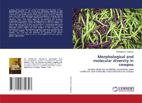 Morphological and molecular diversity in cowpea: Genetic study for variability, correlation, path coefficient and molecular characterization in cowpea