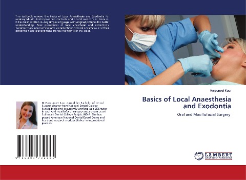 Basics of Local Anaesthesia and Exodontia: Oral and Maxillofacial Surgery