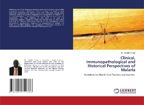 Clinical, Immunopathological and Historical Perspectives of Malaria: Guidelines for Health Care Teachers and Learners