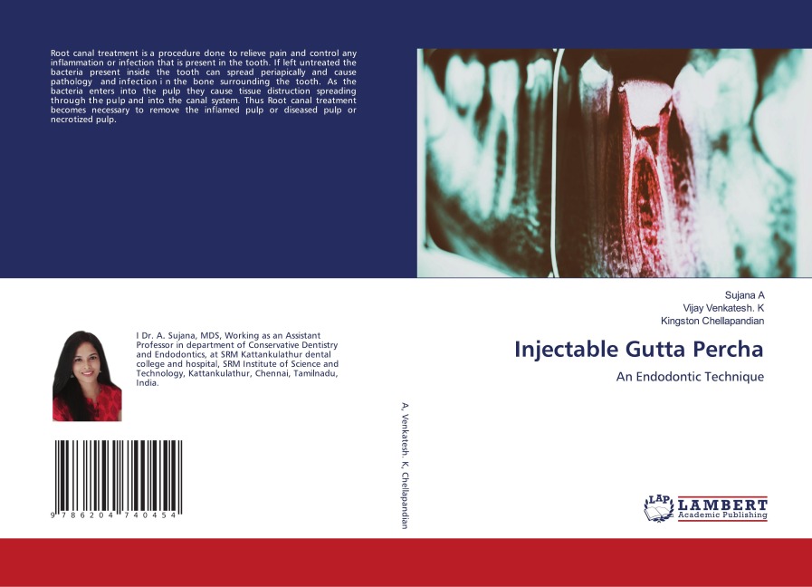 Injectable Gutta Percha: An Endodontic Technique