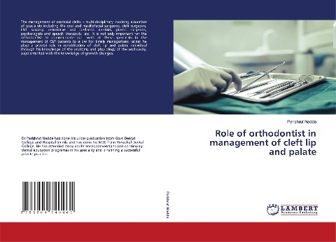 Role of orthodontist in management of cleft lip and palate