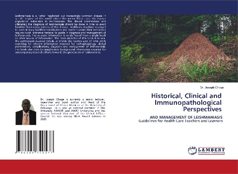 Historical, Clinical and Immunopathological Perspectives: AND MANAGEMENT OF LEISHMANIASIS Guidelines for Health Care Teachers and Learners