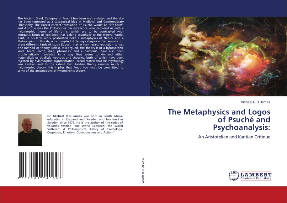 The Metaphysics and Logos of Psuché and Psychoanalysis:: An Aristotelian and Kantian Critique