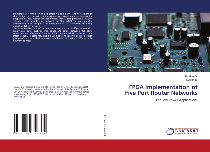 FPGA Implementation of Five Port Router Networks: For Low-Power Applications