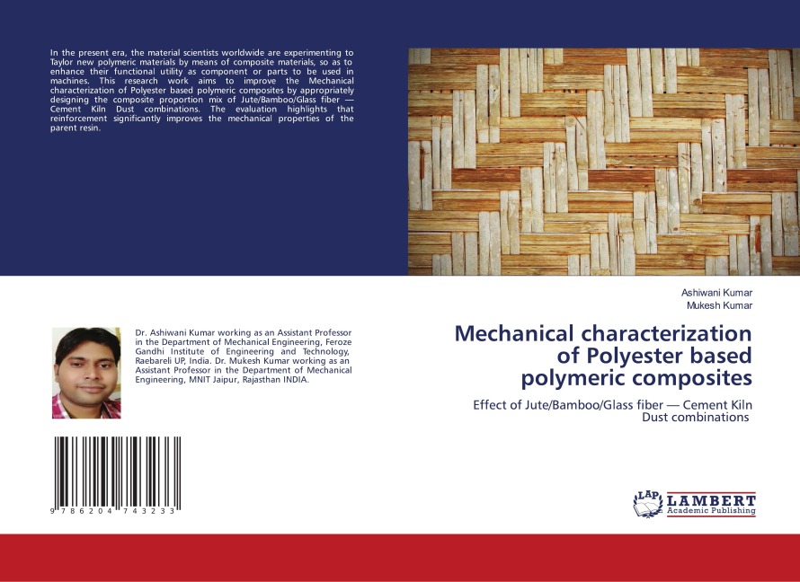 Mechanical characterization of Polyester based polymeric composites: Effect of Jute/Bamboo/Glass fiber ¿ Cement Kiln Dust combinations