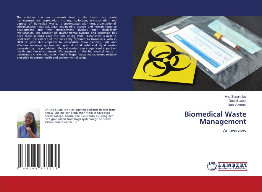 Biomedical Waste Management: An overview