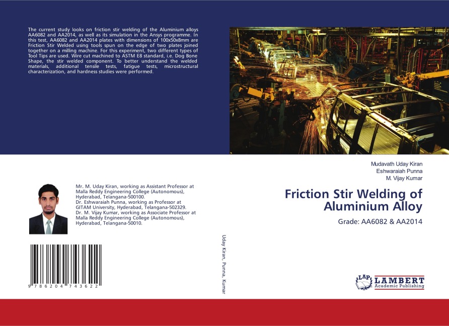 Friction Stir Welding of Aluminium Alloy: Grade: AA6082 & AA2014