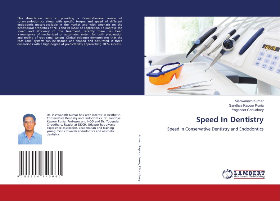 Speed In Dentistry: Speed in Conservative Dentistry and Endodontics