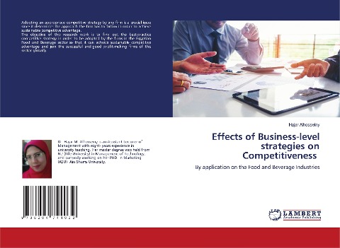 Effects of Business-level strategies on Competitiveness: By application on the Food and Beverage Industries