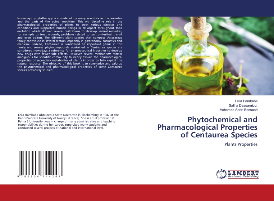 Phytochemical and Pharmacological Properties of Centaurea Species: Plants Properties