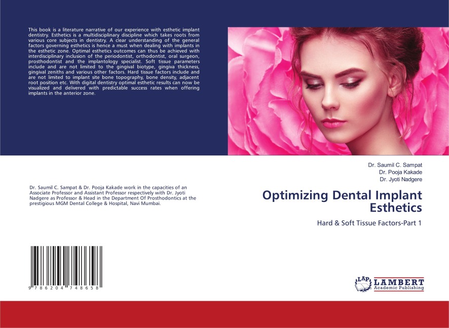 Optimizing Dental Implant Esthetics: Hard & Soft Tissue Factors-Part 1