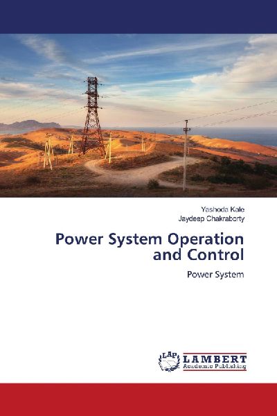 Power System Operation and Control: Power System