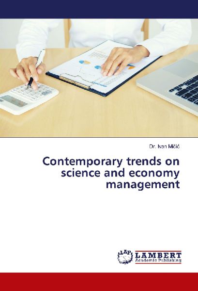 Contemporary trends on science and economy management