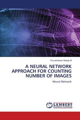 A NEURAL NETWORK APPROACH FOR COUNTING NUMBER OF IMAGES: Neural Network