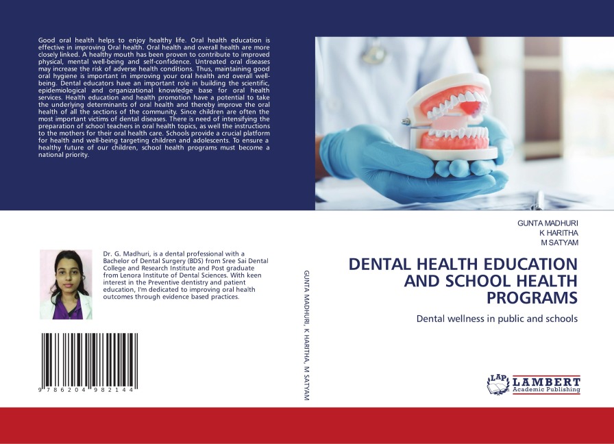 DENTAL HEALTH EDUCATION AND SCHOOL HEALTH PROGRAMS: Dental wellness in public and schools