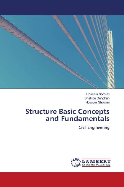 Structure Basic Concepts and Fundamentals: Civil Engineering