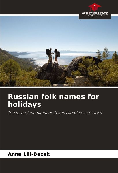 Russian folk names for holidays: The turn of the nineteenth and twentieth centuries