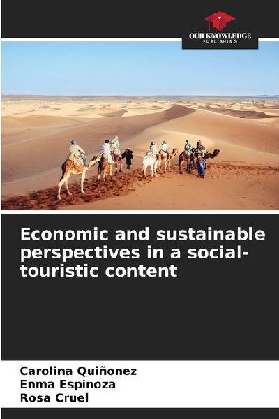 Economic and sustainable perspectives in a social-touristic content