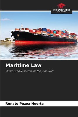 Maritime Law: Studies and Research for the year 2021