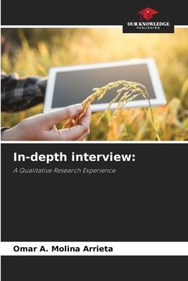 In-depth interview:: A Qualitative Research Experience