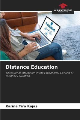 Distance Education: Educational Interaction in the Educational Context of Distance Education