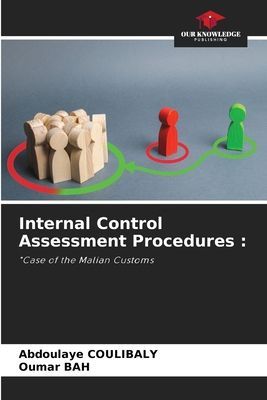 Internal Control Assessment Procedures :: Case of the Malian Customs