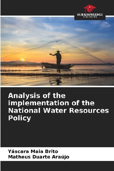 Analysis of the implementation of the National Water Resources Policy