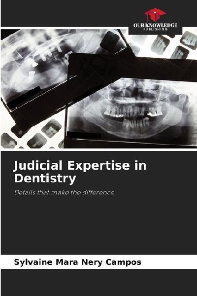 Judicial Expertise in Dentistry: Details that make the difference