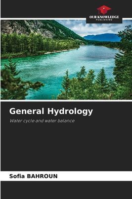 General Hydrology: Water cycle and water balance