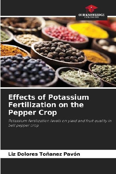 Effects of Potassium Fertilization on the Pepper Crop: Potassium fertilization levels on yield and fruit quality in bell pepper crop