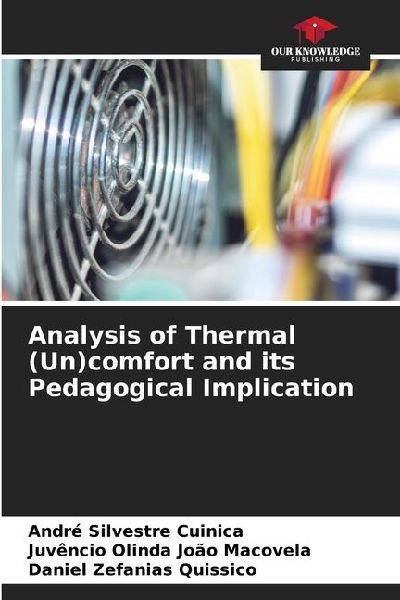 Analysis of Thermal (Un)comfort and its Pedagogical Implication