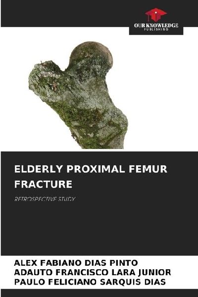 ELDERLY PROXIMAL FEMUR FRACTURE: RETROSPECTIVE STUDY