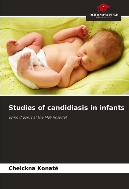 Studies of candidiasis in infants: using diapers at the Mali hospital