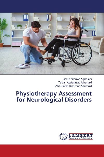 Physiotherapy Assessment for Neurological Disorders