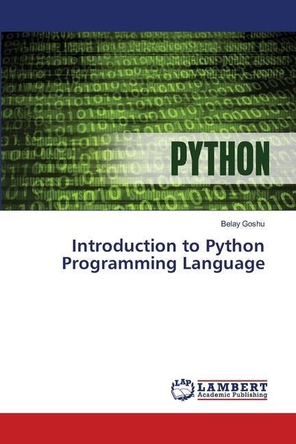 Introduction to Python Programming Language