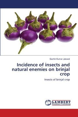 Incidence of insects and natural enemies on brinjal crop: Insects of brinjal crop
