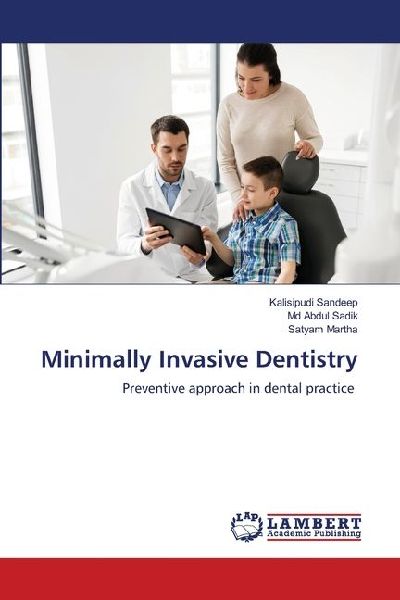 Minimally Invasive Dentistry: Preventive approach in dental practice