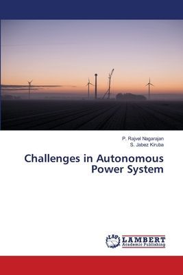 Challenges in Autonomous Power System