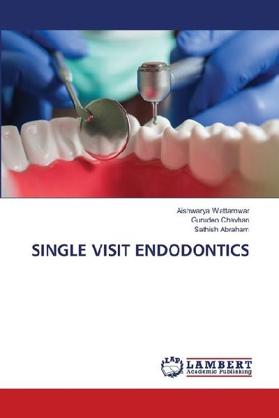 SINGLE VISIT ENDODONTICS