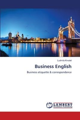 Business English: Business etiquette & correspondence