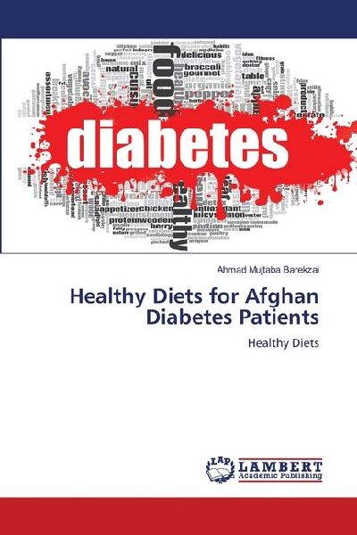 Healthy Diets for Afghan Diabetes Patients: Healthy Diets