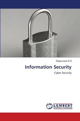 Information Security: Cyber Security