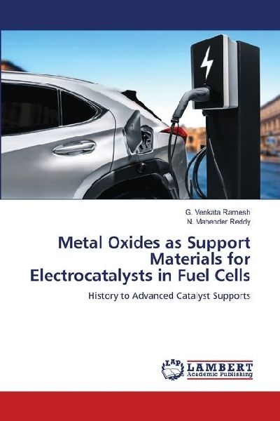 Metal Oxides as Support Materials for Electrocatalysts in Fuel Cells: History to Advanced Catalyst Supports
