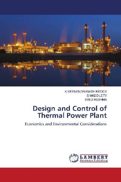 Design and Control of Thermal Power Plant: Economics and Environmental Considerations