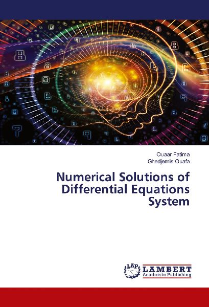 Numerical Solutions of Differential Equations System