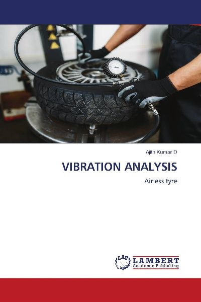 VIBRATION ANALYSIS: Airless tyre
