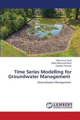 Time Series Modelling for Groundwater Management: Groundwater Management