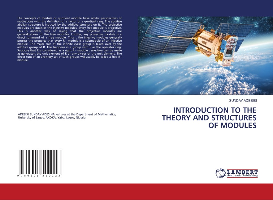 INTRODUCTION TO THE THEORY AND STRUCTURES OF MODULES