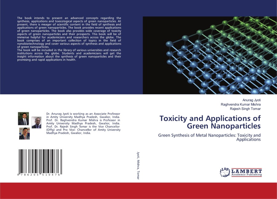 Toxicity and Applications of Green Nanoparticles: Green Synthesis of Metal Nanoparticles: Toxicity and Applications